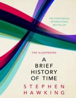 The Illustrated A Brief History of Time