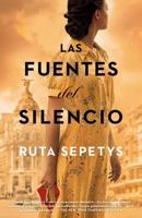 Las Fuentes Del Silencio / The Fountains of Silence