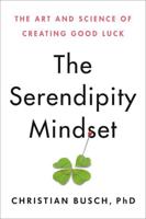 The Serendipity Mindset