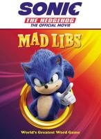 Sonic the Hedgehog: The Official Movie Mad Libs. Mad Libs