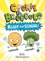 Cookie & Broccoli Ready for School!