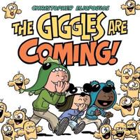The Giggles Are Coming!