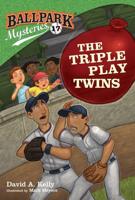 Ballpark Mysteries #17: The Triple Play Twins. A Stepping Stone Book (TM)