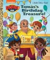 Tomás's Birthday Treasure!