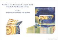 Child of the Universe 6-Copy L-Card With GWP Collectible Giclee