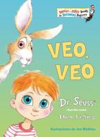 Veo, Veo (The Eye Book Spanish Edition). Seuss Español