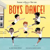 American Ballet Theatre Presents Boys Dance!
