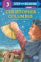 Christopher Columbus: Explorer and Colonist. Step Into Reading(R)(Step 3)
