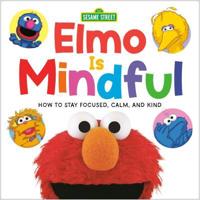 Elmo Is Mindful