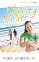 Christy Miller Collection, Vol 1