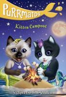 Purrmaids #9: Kitten Campout. A Stepping Stone Book (TM)