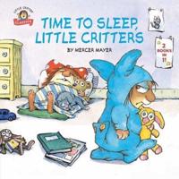 Time to Sleep, Little Critters