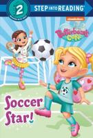 Soccer Star! (Butterbean's Cafe). Step Into Reading(R)(Step 2)