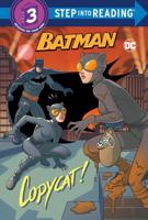 Copycat! (DC Super Heroes: Batman). Step Into Reading(R)(Step 3)