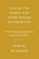 The End of the World and Hard-Boiled Wonderland