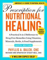 Prescription for Nutritional Healing