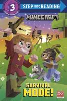 Survival Mode! (Minecraft). Step Into Reading(R)(Step 3)
