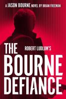 Robert Ludlum's The Bourne Defiance