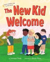 The New Kid Welcome