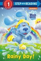 Rainy Day! (Blue's Clues & You). Step Into Reading(R)(Step 1)