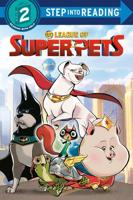 DC League of Super-Pets (DC League of Super-Pets Movie). Step Into Reading(R)(Step 2)