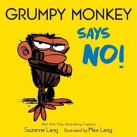 Grumpy Monkey Says No