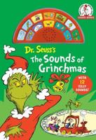 Dr. Seuss's The Sounds of Grinchmas With 12 Silly Sounds!