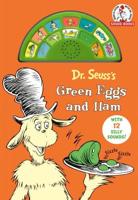 Dr. Seuss's Green Eggs and Ham With 12 Silly Sounds!