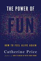 The Power of Fun