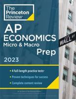 Princeton Review AP Economics. Micro & Macro Prep, 2023