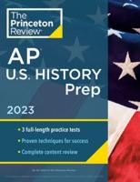 Princeton Review AP U.S. History. Prep, 2023