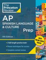 Princeton Review AP Spanish Language & Culture Prep, 2024