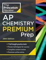 Princeton Review AP Chemistry Premium Prep, 26th Edition