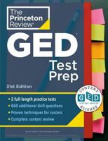 Princeton Review GED Test Prep, 31st Edition GED