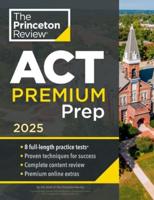 Princeton Review ACT Premium Prep, 2025 ACT