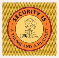 Security Is a Thumb and a Blanket