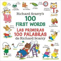 Richard Scarry's 100 First Words/Las Primeras 100 Palabras De Richard Scarry