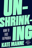 Un-Shrink-Ing