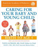 Caring for Your Baby and Young Child, 8th Edition