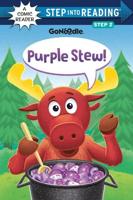 Purple Stew! (GoNoodle). Step Into Read/ComicRdr(Step2)