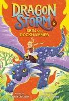 Dragon Storm #6: Erin and Rockhammer. A Stepping Stone Book (TM)