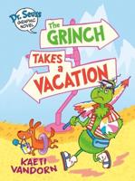 The Grinch Takes a Vacation