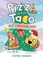 Pizza and Taco: Best Christmas Ever! A Stepping Stone Book (TM)