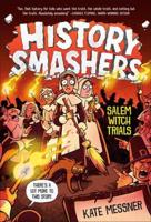 History Smashers Salem Witch Trials