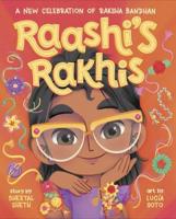 Raashi's Rakhis: A New Celebration of Raksha Bandhan