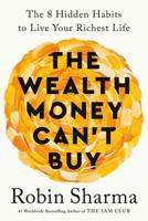 The Wealth Money Can't Buy (EXP)