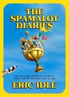 Spamalot Diaries, The