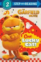 One Lucky Cat! (The Garfield Movie). Step Into Reading(R)(Step 2)
