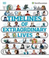 Timelines of Extraordinary Lives