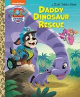 Daddy Dinosaur Rescue